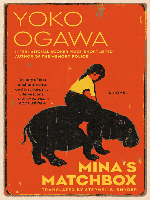 Title details for Mina's Matchbox by Yoko Ogawa - Available